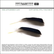 The Appleseed Cast - Low Level Owl: Volume II