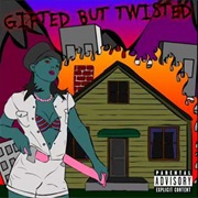 Obladi Oblada - Gifted but Twisted