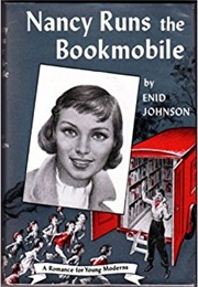 Nancy Runs the Bookmobile (Enid Johnson)