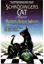 Scrödinger's Cat Trilogy (Robert Anton Wilson)