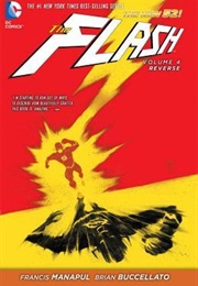 The Flash Vol. 4: Reverse (Francis Manapul, Brian Buccellato)