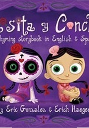 Rosita Y Conchita: A Rhyming Storybook (Eric Gonzalez,  Erich Haeger)