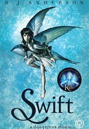 Swift by R.J. Anderson