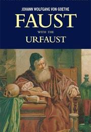 Goethe's Faust Parts 1 and 2 and the Urfaust