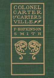 Colonel Carter of Cartersville (Francis Hopkinson Smith)