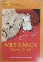 Miss Bianca (Margery Sharp)