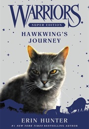 Warriors: Hawkwing&#39;s Journey (Erin Hunter)
