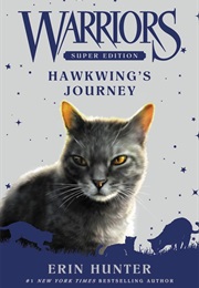 Warriors: Hawkwing's Journey (Erin Hunter)