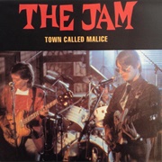 A Town Called Malice - The Jam