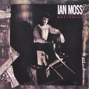 Matchbook - Ian Moss