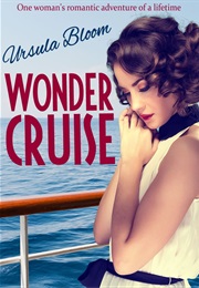 Wonder Cruise (Ursula Bloom)