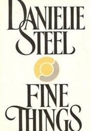 Fine Things (Danielle Steel)