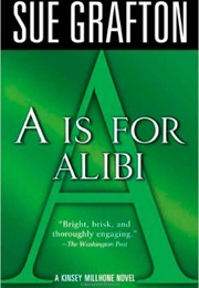 A Is for Alibi (Sue Grafton)