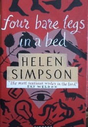 Four Bare Legs in a Bed (Helen Simpson)