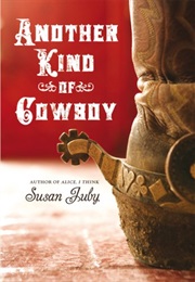 Another Kind of Cowboy (Susan Juby)