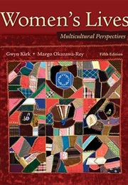 Women's Lives: Multicultural Perspectives (Gwyn Kirk)