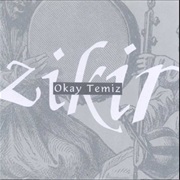 Okay Temiz - Zikir