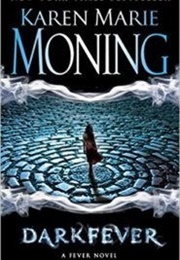 Fever Series (Karen Marie Moning)