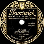 Dinah - Bing Crosby With the Mills Brothers