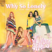 Wonder Girls - Why So Lonely (2016)