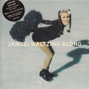 Waltzing Along - James