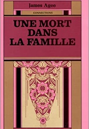 Une Mort Dans La Famille (James Agee)