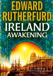 Ireland Awakening (Edward Rutherford)