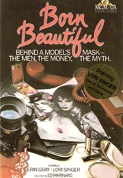Born Beautiful (1982)