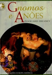 Gnomos E Anões (Édouard Brasey)
