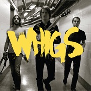 The Whigs