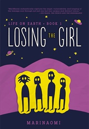 Losing the Girl: Book 1 (Mari Naomi)