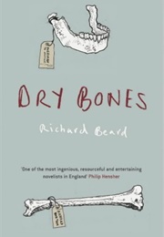 Dry Bones (Richard Beard)