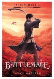 The Battlemage (The Summoner, #3) (Tarzan Matharu)