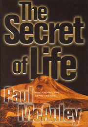 The Secret of Life (Paul McAuley)
