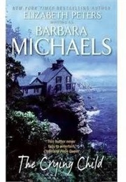 The Crying Child (Barbara Michaels)