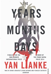 The Years, Months, Days (Yan Lianke)