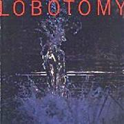 Lobotomy - Lobotomy