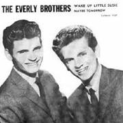Wake Up Little Susie - The Everly Brothers