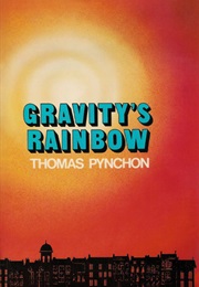 Gravity&#39;s Rainbow (Thomas Pynchon)