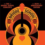 The Bridge School Concerts - 25th Anniversary Edition