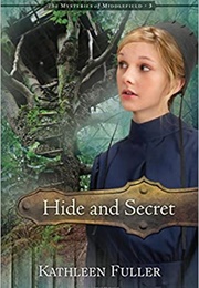 Hide and Secret (Kathleen Fuller)