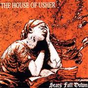 The House of Usher - Stars Fall Down
