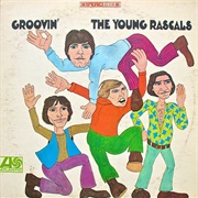 Groovin' - The Young Rascals