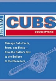 Essential Cubs (Dooug Myers)