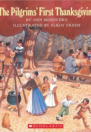 Pilgrim's First Thanksgiving (Ann McGovern)
