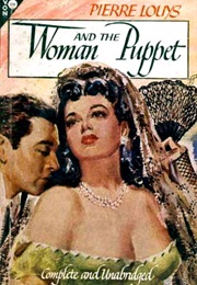 The Woman and the Puppet (Pierre Louys)