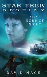 Star Trek Destiny: Gods of Night