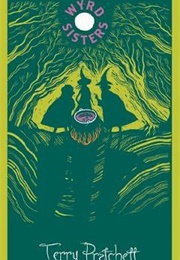 Wyrd Sisters (Terry Pratchett)