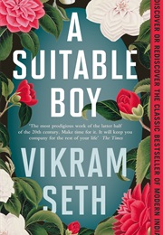 A Suitable Boy (Vikram Seth)