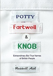 Potty, Fartwell and Knob (Russell Ash)